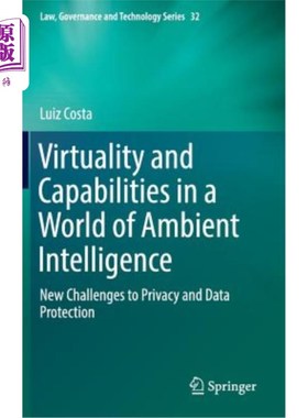 海外直订Virtuality and Capabilities in a World of Ambient Intelligence: New Challenges t 环境智能世界中的虚拟性和功