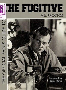 海外直订The Official Fan's Guide to the Fugitive the Official Fan's Guide to the Fugitiv 《逃犯官方粉丝指南》《逃犯