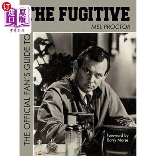 海外直订The Official Fan's Guide to the Fugitive the Official Fan's Guide to the Fugitiv 《逃犯官方粉丝指南》《逃犯