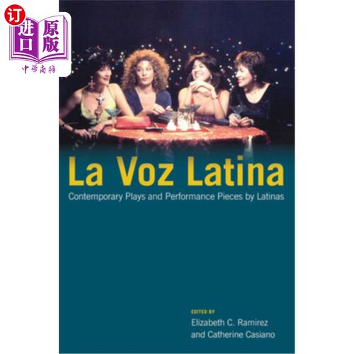 海外直订La Voz Latina: Contemporary Plays and Performance Pieces by Latinas Volume 1