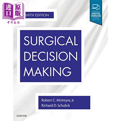 现货 手术决策 第6版 英文原版 Surgical Decision Making Robert C McIntyre Richard Schulick【中商原版】Elsevier