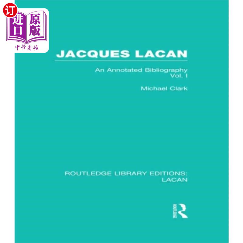 海外直订Jacques Lacan (Volume I) (RLE: Lacan) 雅克·拉康(卷一)(RLE:拉康)