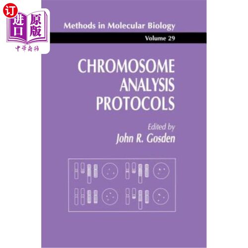 海外直订医药图书Chromosome Analysis Protocols 染色体分析协议