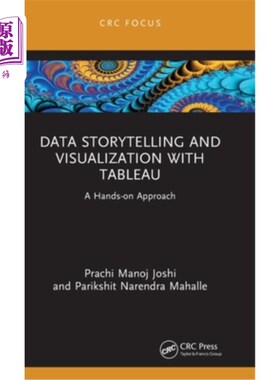 海外直订Data Storytelling and Visualization with Tableau: A Hands-on Approach 数据讲故事和可视化与Tableau:一个动手