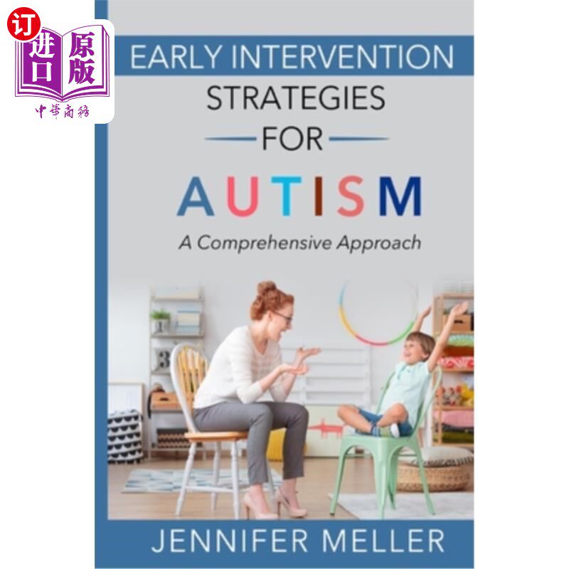海外直订医药图书Early Intervention Strategies for Autism: A Comprehensive Approach 自闭症的早期干预策略：一个综合的