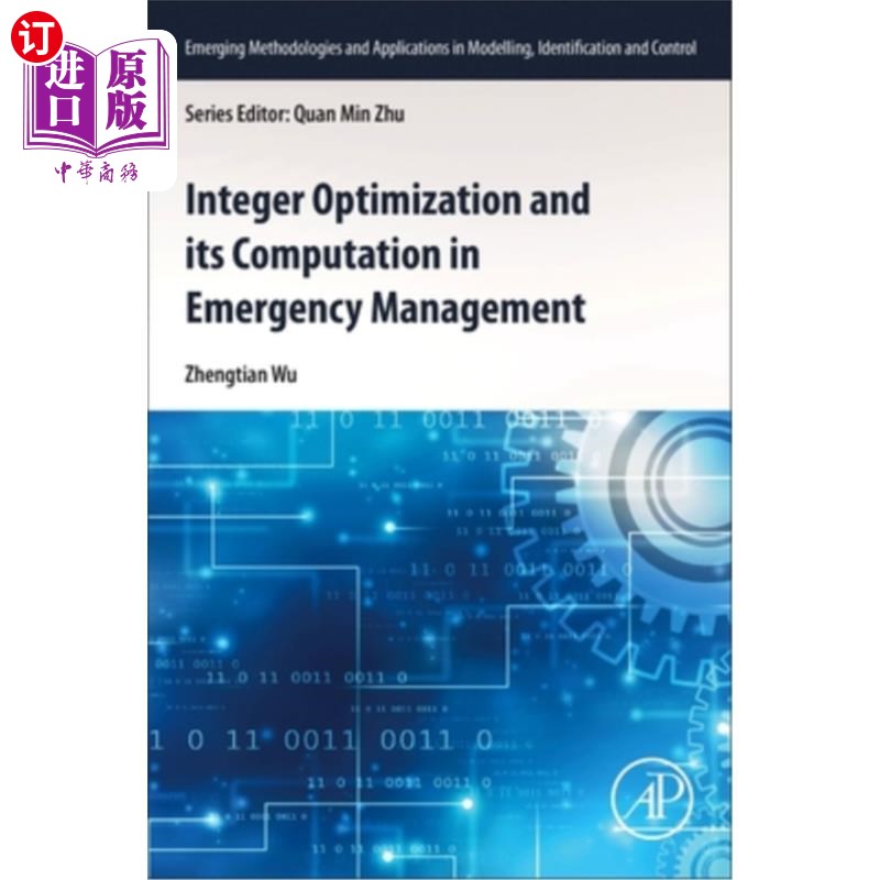 海外直订Integer Optimization and Its Computation in Emergency Management 应急管理中的整数优化及其计算