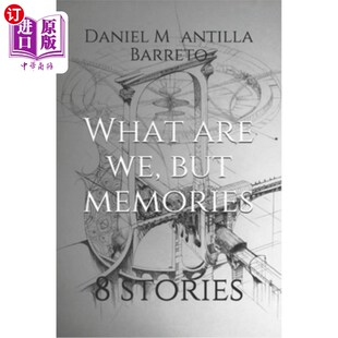 but memories 海外直订What 我们不是8层楼 stories 回忆吗 are