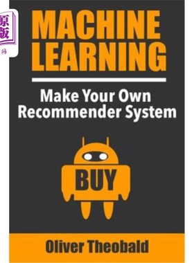 海外直订Machine Learning: Make Your Own Recommender System 机器学习：建立自己的推荐系统