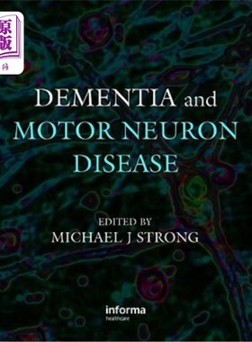 海外直订医药图书Dementia and Motor Neuron Disease 痴呆和运动神经元疾病