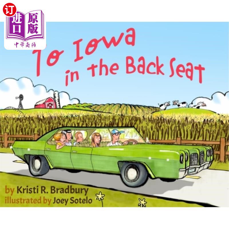 海外直订To Iowa in the Back Seat 坐在后座的爱荷华州