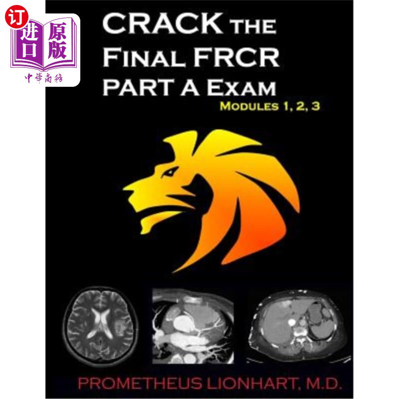 海外直订医药图书CRACK the Final FRCR PART A Exam - Modules 1, 2, 3 破解FRCR A部分考试模块1、2、3