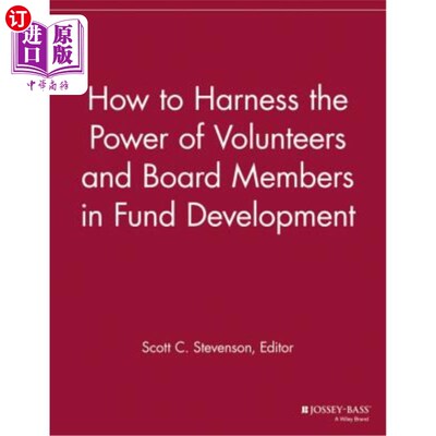 海外直订How to Harness the Power of Volunteers and Board Members in Fund Development 如何善用义工及理事会成员在基金