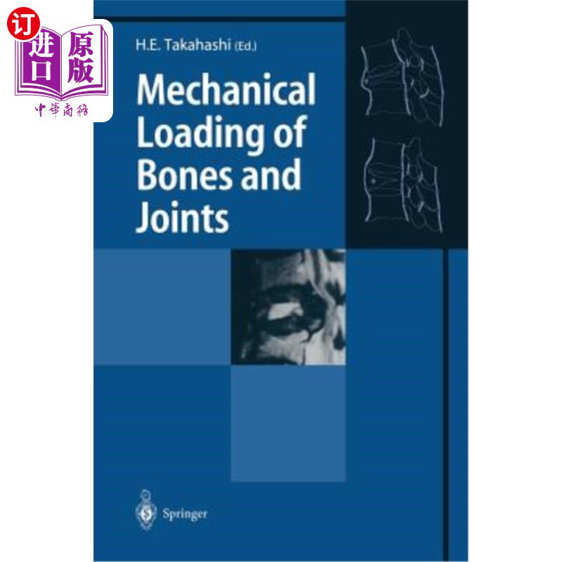 海外直订医药图书Mechanical Loading of Bones and Joints 骨骼和关节的机械负荷