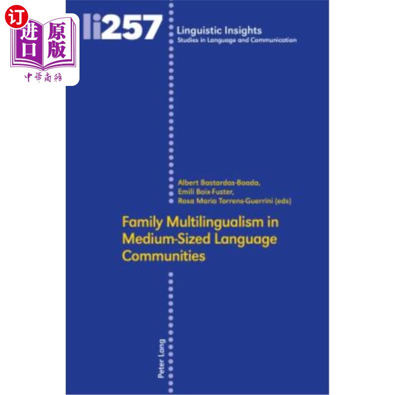 海外直订Family Multilingualism in Medium-Sized Language Communities 中等规模语言社区的家庭多语言使用