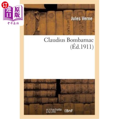 海外直订法语 Claudius Bombarnac 克劳迪斯·邦巴纳克