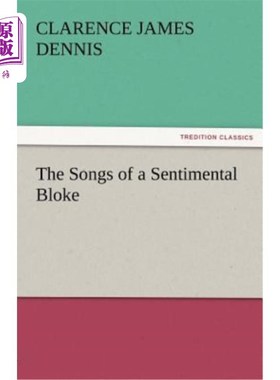 海外直订The Songs of a Sentimental Bloke 多愁善感的家伙之歌