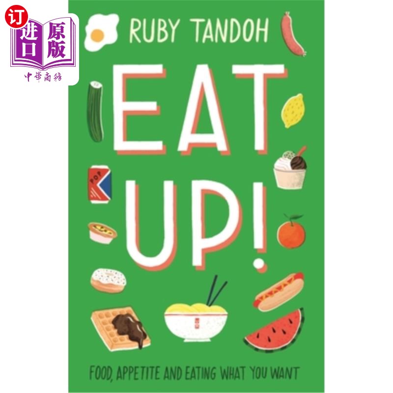海外直订Eat Up: Food, Appetite and Eating What You Want 吃光:食物、食欲和想吃的东西