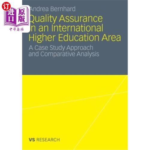 海外直订Quality Assurance in an International Higher Education Area: A Case Study Approa 国际高等教育领域的质量保证：案