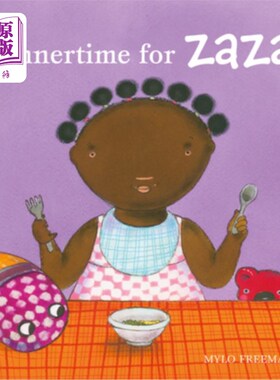 海外直订Dinnertime for Zaza 扎扎的晚餐时间到了