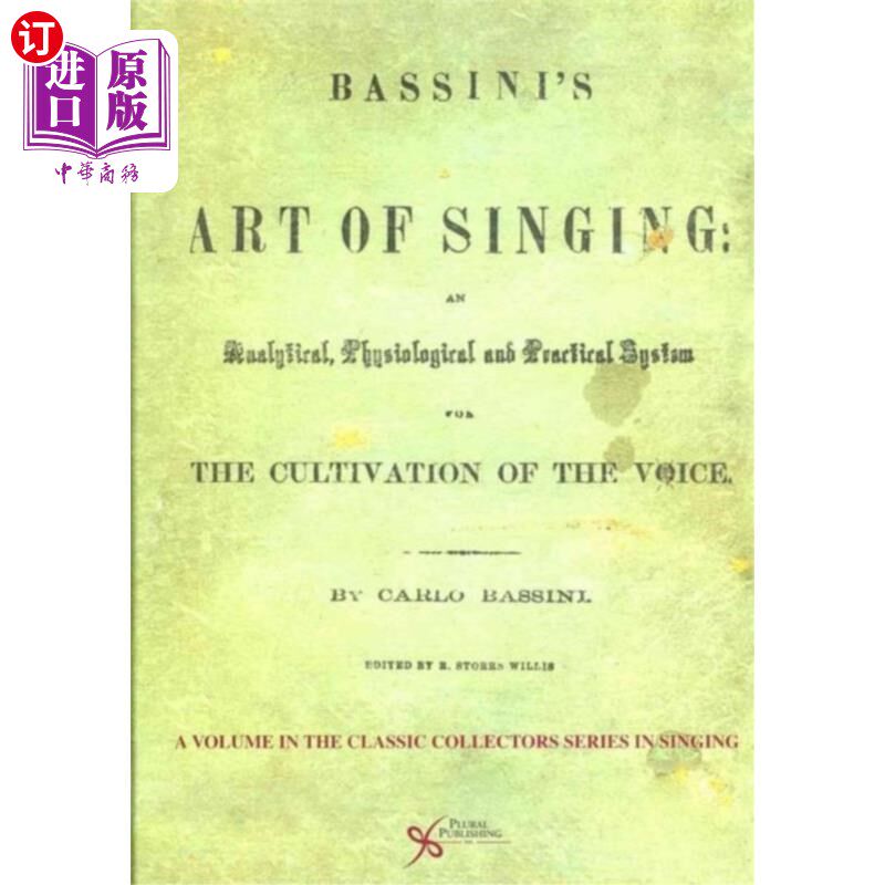 海外直订Bassini's the Art of Singing 巴西尼的《歌唱的艺术》
