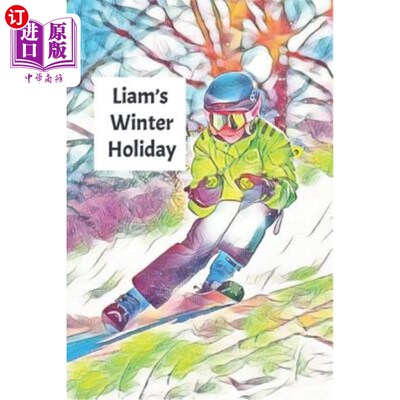 海外直订Liam's Winter Holiday: Child's Personalized Travel Activity Book for Colouring,  Liam's Win