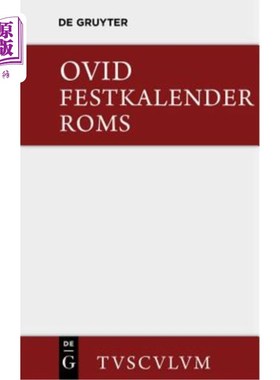 海外直订德语 Festkalender ROMs / Fasti: Lateinisch - Deutsch Festkalender ROM / Fasti： Lateinisch - D