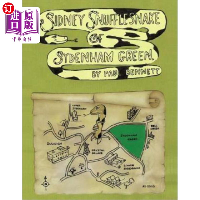 海外直订Sidney Snufflesnake of Sydenham Green 西德纳姆格林的西德尼·鼻蛇