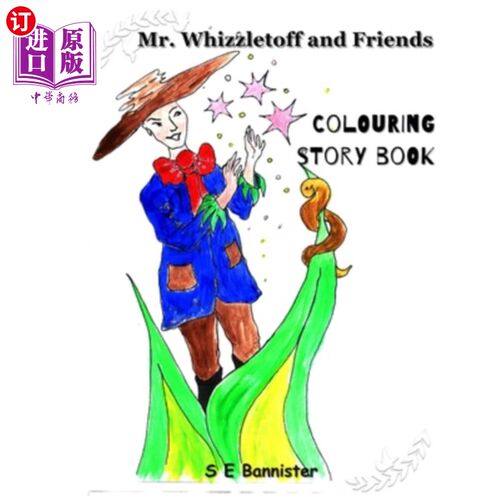 海外直订Mr. Whizzletoff and Friends: Colouring Story Book 惠兹托夫先生和朋友：彩色故事书