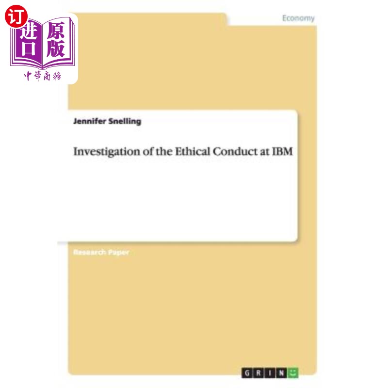 海外直订Investigation of the Ethical Conduct at IBM IBM的道德行为调查