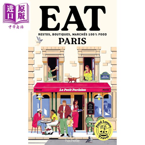 【法文版】吃货旅行指南 吃遍巴黎 Food Lovers Travel Eat Paris 法文原版 Annabelle Schachmes 巴黎美食指南【中商原版】