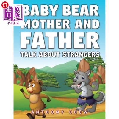 海外直订Baby Bear Mother and Father Talk About Strangers 熊妈妈和熊爸爸谈论陌生人