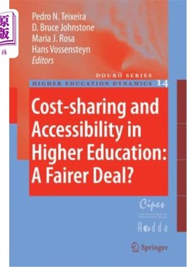 海外直订Cost-Sharing and Accessibility in Higher Education: A Fairer Deal? 高等教育中的成本分担和可及性：更公平的交易？