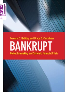 海外直订Bankrupt: Global Lawmaking and Systemic Financial Crisis 破产:全球立法与系统性金融危机