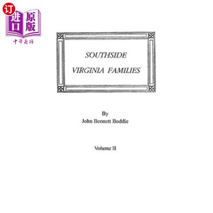 海外直订Southside Virginia Families, Volume II 弗吉尼亚州南部家庭,第二卷