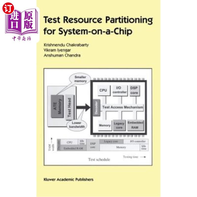 海外直订Test Resource Partitioning for System-On-A-Chip 片上系统的测试资源划分