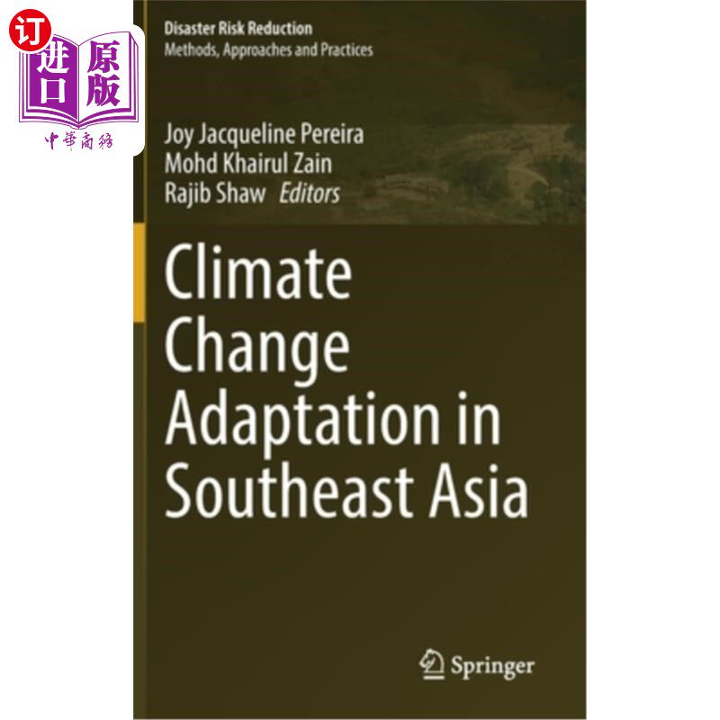 海外直订Climate Change Adaptation in Southeast Asia 东南亚气候变化适应研究