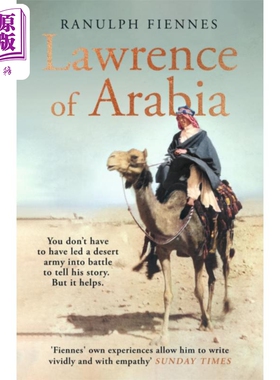 兰诺夫 费恩斯 阿拉伯的劳伦斯 Lawrence of Arabia Biography 英文原版 Ranulph Fiennes 战争史专题 【中商原版】