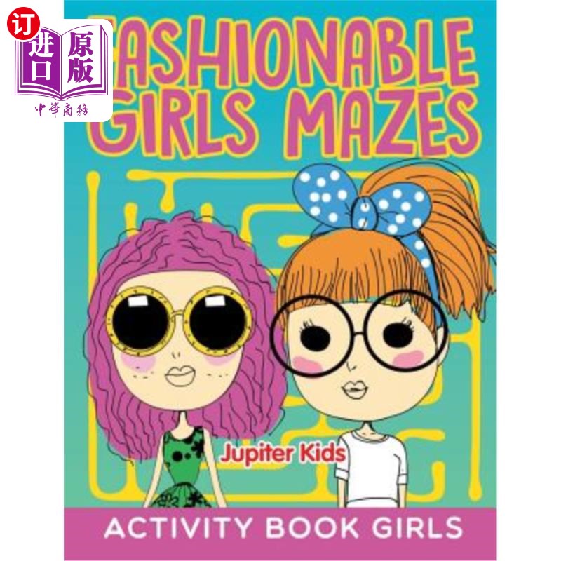 海外直订Fashionable Girls Mazes 时尚女孩迷宫