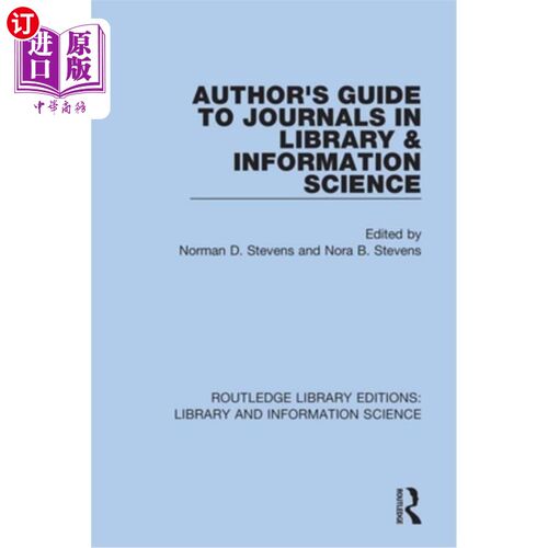 海外直订Author's Guide to Journals in Library & Information Science 图书情报学期刊作者指南