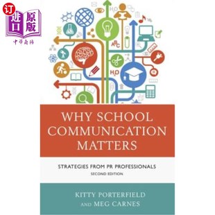 Editi 公关 Matters Professionals From Communication Strategies 为什么学校沟通很重要 海外直订Why Second School