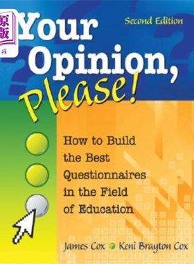 海外直订Your Opinion, Please!: How to Build the Best Questionnaires in the Field of Educ 请给出你的意见！：如何构建
