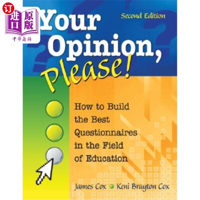 海外直订Your Opinion, Please!: How to Build the Best Questionnaires in the Field of Educ 请给出你的意见！：如何构建