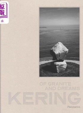 Kering: Of Granite and Dreams 进口艺术 开云集团：花岗岩与梦想【中商原版】