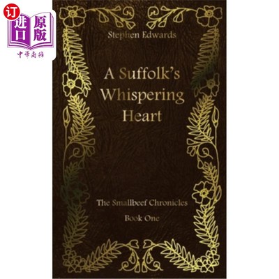 海外直订A Suffolk's Whispering Heart 萨福克低语的心