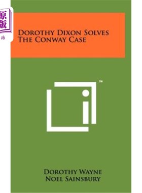 海外直订Dorothy Dixon Solves the Conway Case 多萝西·迪克森解决了康威案