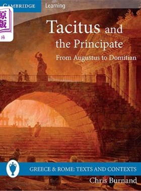 海外直订Tacitus and the Principate: From Augustus to Domitian 塔西佗与君主：从奥古斯都到多米提安