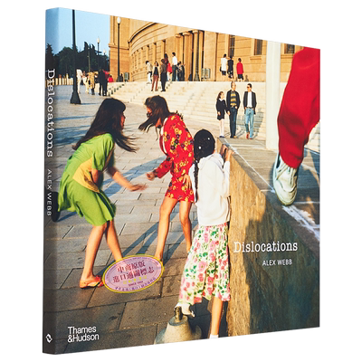 Alex Webb: Dislocations 进口艺术 亚历克斯·韦伯：错位 T&H【中商原版】