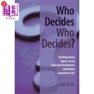 海外直订医药图书Who Decides Who Decides? 谁决定谁决定?