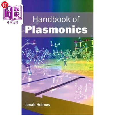海外直订Handbook of Plasmonics 等离子体电子学手册