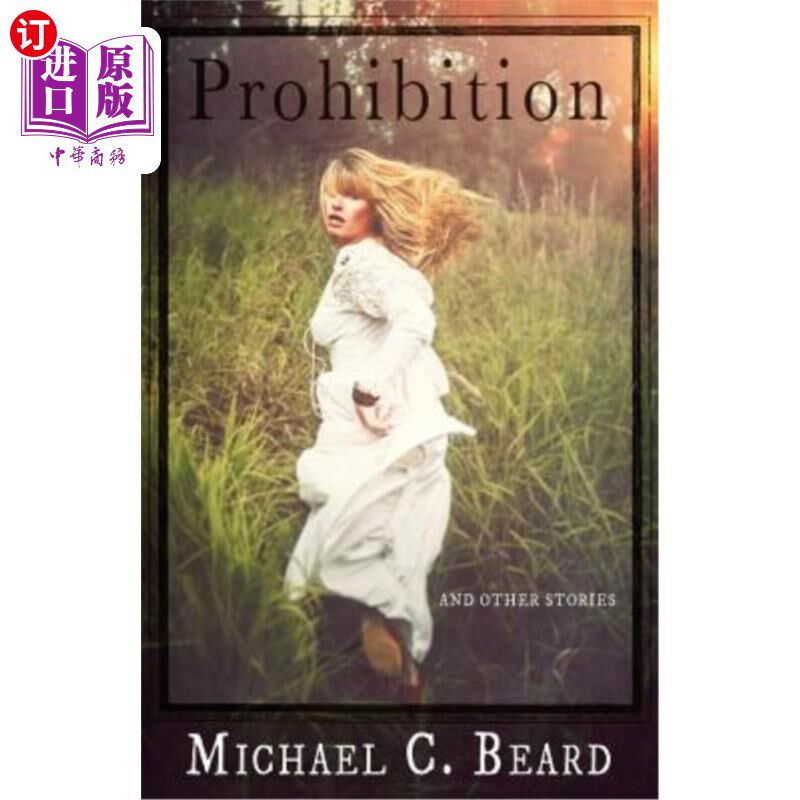 海外直订Prohibition and Other Stories 禁酒令和其他故事